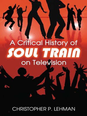 cover image of A Critical History of Soul Train on Television